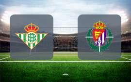 Real Betis - Valladolid