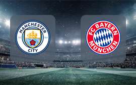 Manchester City - Bayern Munich