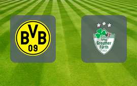 Borussia Dortmund - Greuther Fuerth