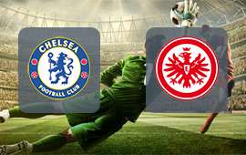 Chelsea - Eintracht Frankfurt