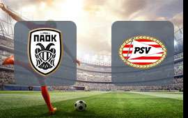 PAOK Thessaloniki FC - PSV Eindhoven