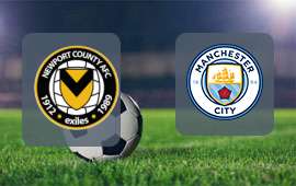 Newport County - Manchester City