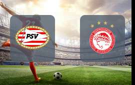 PSV Eindhoven - Olympiacos